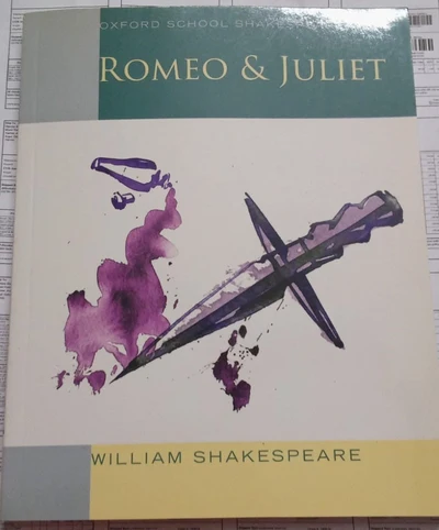 ROMEO & JULIET : Oxford School Shakespeare