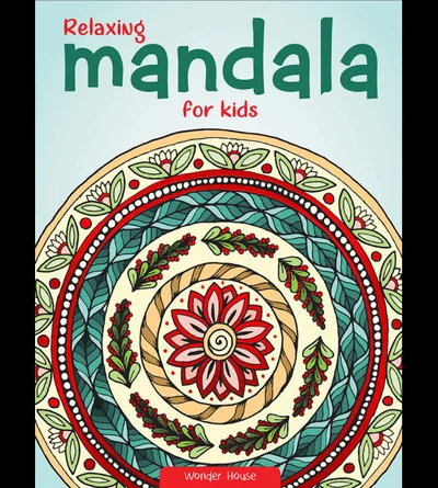 Relaxing Mandala For Kids : Coloring Book To Improve Concentration And Relaxatio