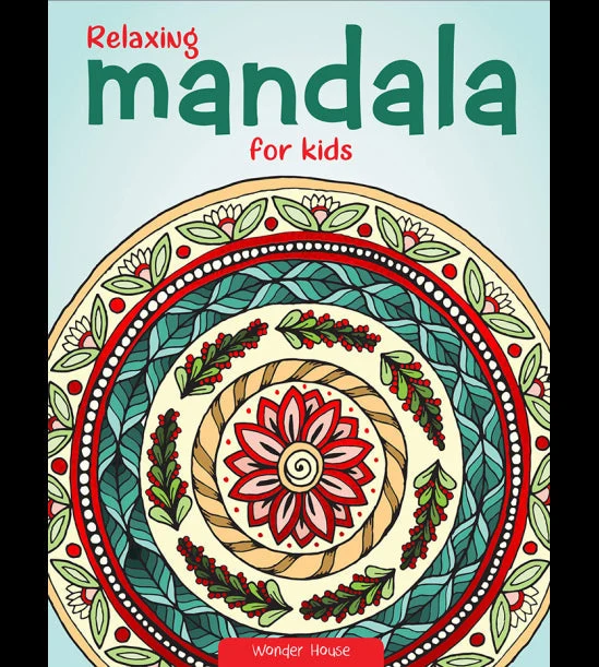 Relaxing Mandala For Kids : Coloring Book To Improve Concentration And Relaxatio book cover