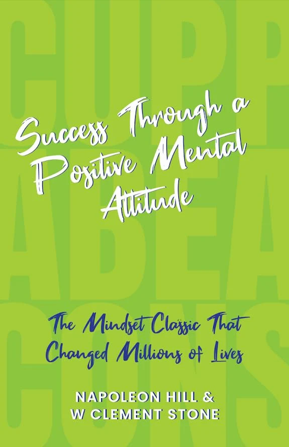 SUCCESS THROUGH A POSITIVE MENTAL ATTITUDE book cover