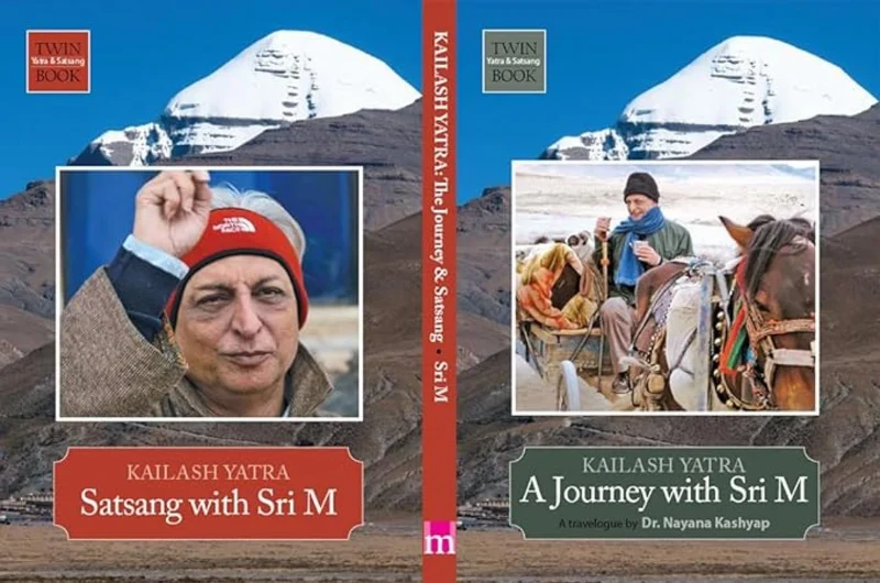 Kailash Yatra -Satsang with Sri M /Journey With Sri M book cover