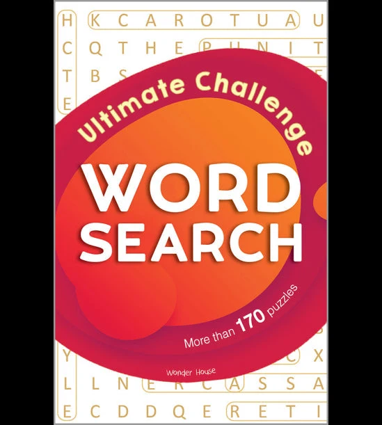 Word Search - Ultimate Challenge: Classic Word Puzzles For Everyone book cover