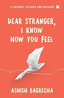 Dear Stranger, I know how you feel book cover