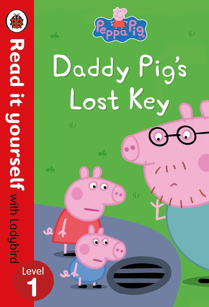 Peppa Pig: Daddy Pigs Lost Key Read It Yourself With Ladybird Level 1 book cover