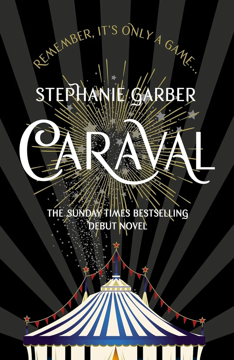 Caraval by Stephanie Garber (Caraval Series #1) book cover