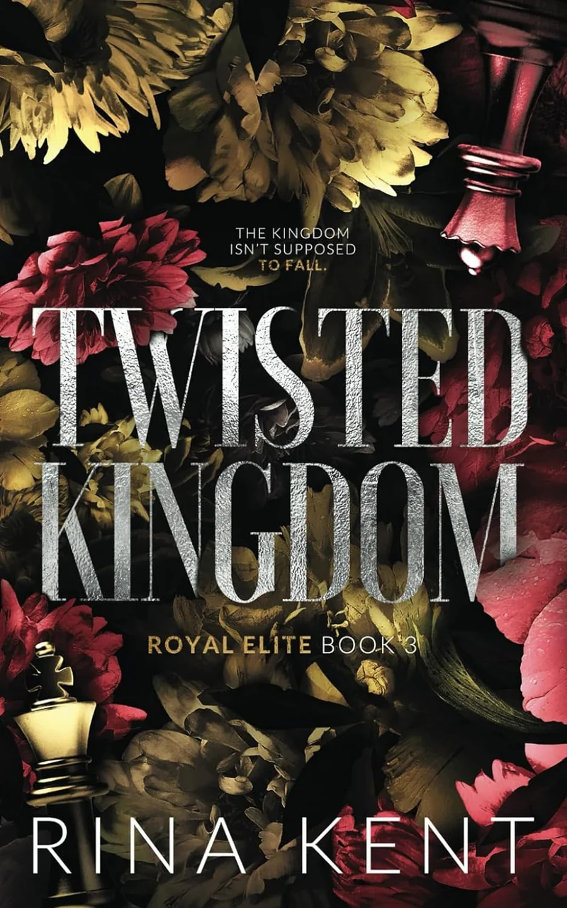 Twisted Kingdom: Special Edition Print: 1 (Royal Elite Special Edition) book cover