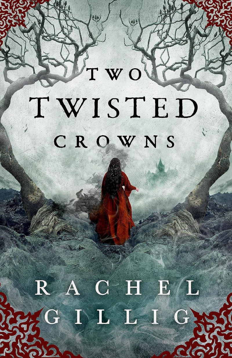 Two Twisted Crowns by Rachel Gillig book cover