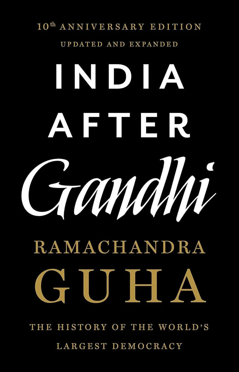 India After Gandhi: The History of the World's Largest Democracy [Paperback] Guh book cover