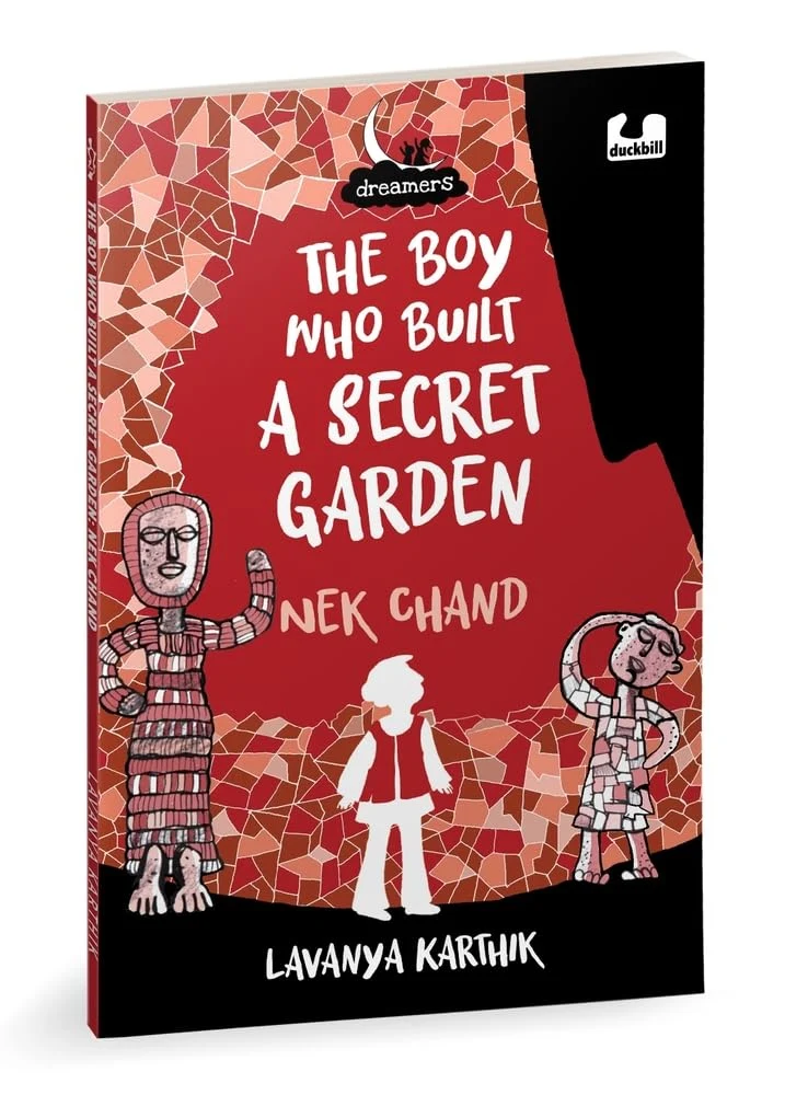 Dreamers Series: The Boy Who Built A Secret Garden: Nek Chand book cover