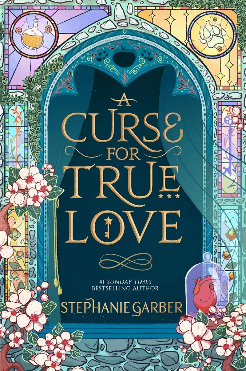 A Curse For True Love by Stephanie Garber book cover