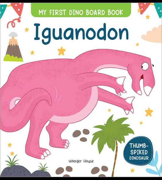Iguanodon : My First Dino Board Book - Illustrated Dino Picture Book for Childre book cover