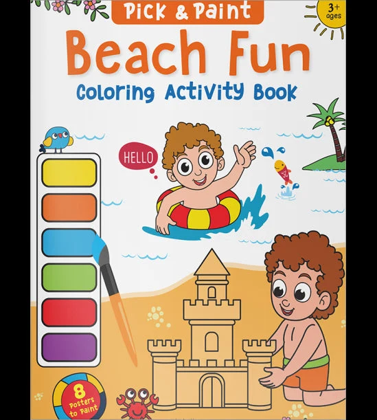 Pick and Paint Coloring Activity Book For Kids: Beach fun book cover