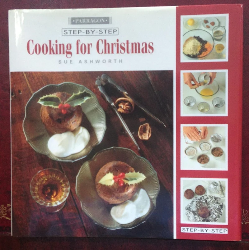 Cooking for Christmas step-by-step by SUE ASHWORTH book cover