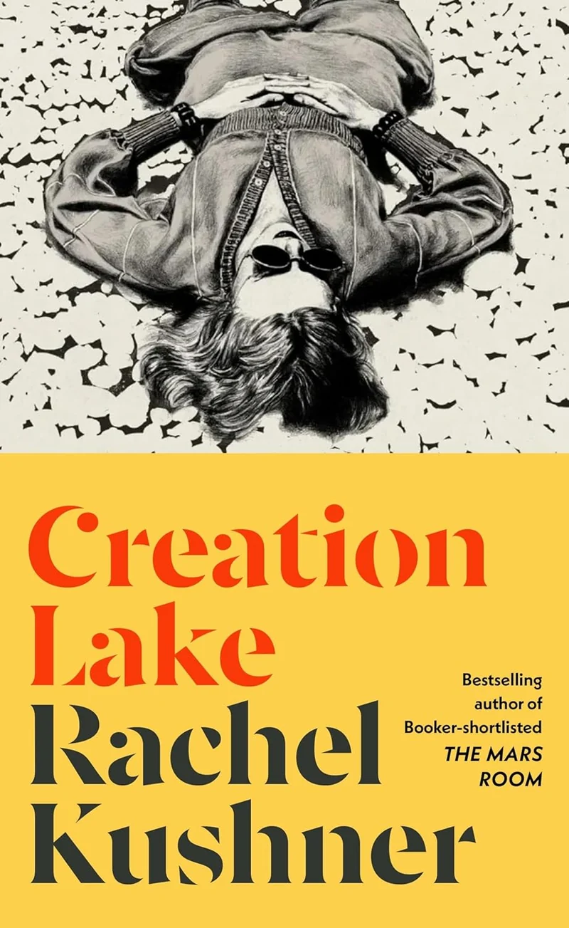 Creation Lake: From the Booker Prize-shortlisted author book cover