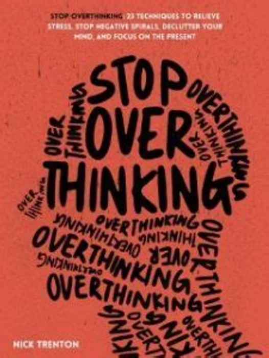 Stop Overthinking by Nick Trenton book cover