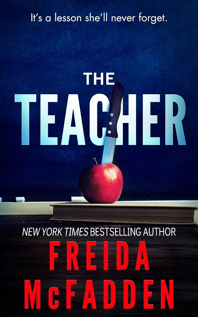 The Teacher by Freida McFadden book cover