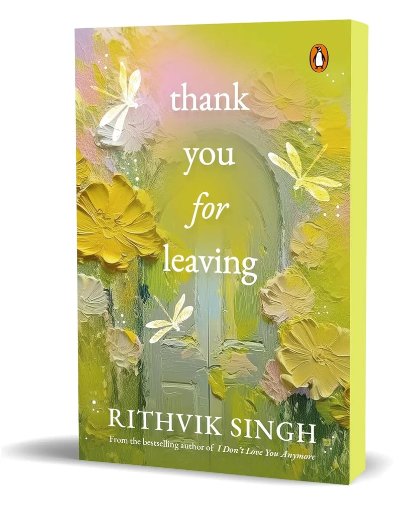 Thank You for Leaving by Rithvik Singh book cover