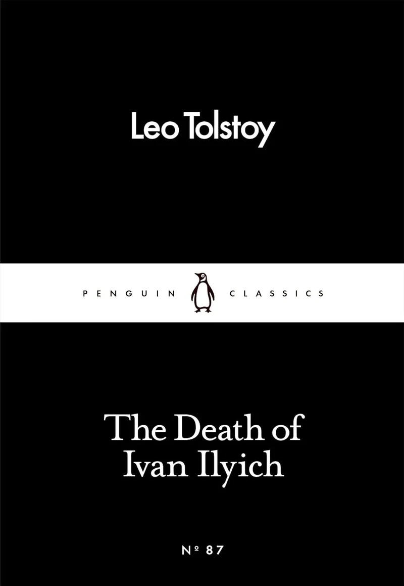 The Death of Ivan Ilyich (Penguin Little Black Classics) book cover