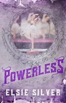 Powerless: The must-read, small-town romance and TikTok bestseller! (Chestnut Sp