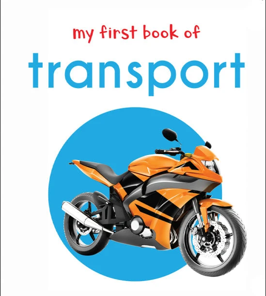 My First Book of Transport: First Board Book book cover
