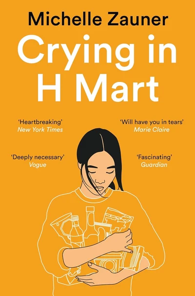 Crying in H Mart by Michelle Zauner