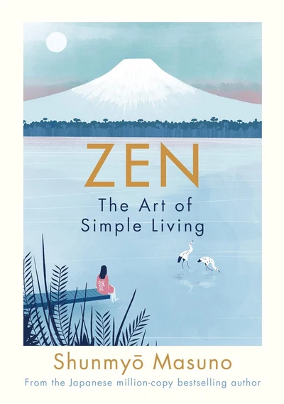 ZEN- The Art of Simple Living