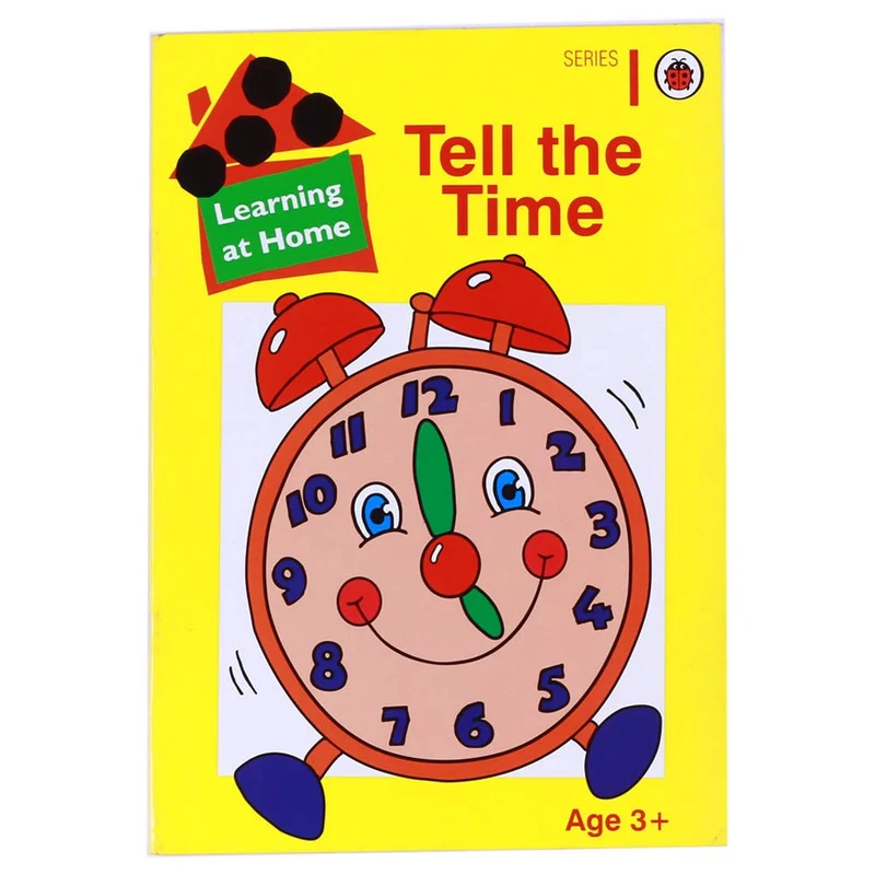 Learning at Home Series 1: Tell the Time book cover