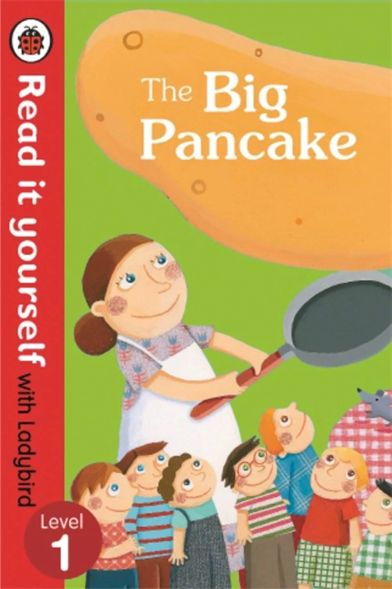 The Big Pancake: Read it Yourself with Ladybird (Level1) book cover