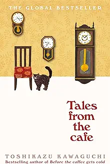 Tales from the Cafe by Toshikazu Kawaguchi book cover