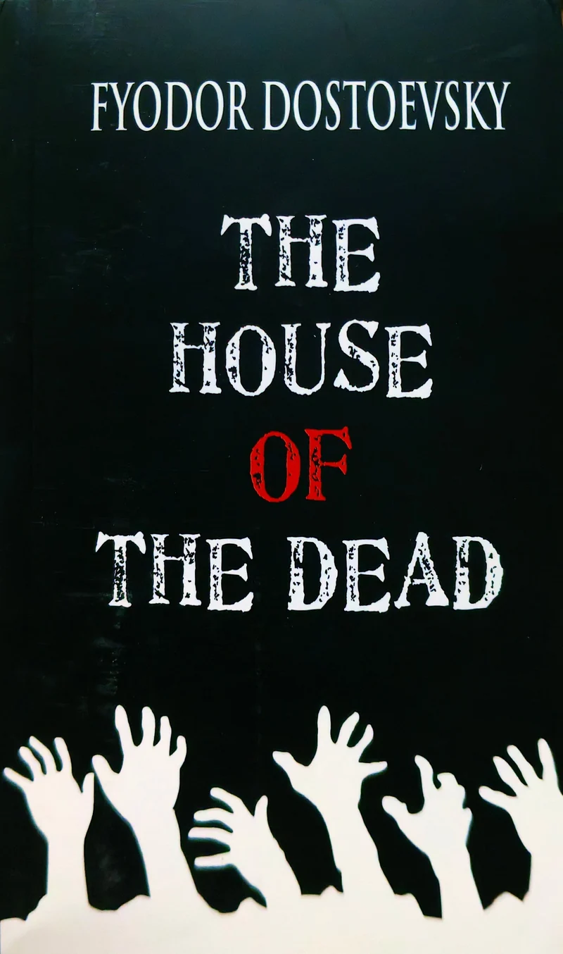 The House of the Dead by Fyodor Dostoyevsky book cover