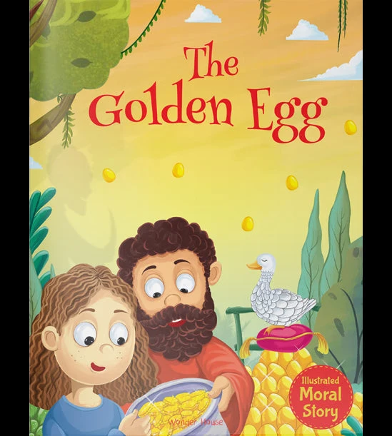 The Golden Egg - Illustrated Moral Story for Children book cover