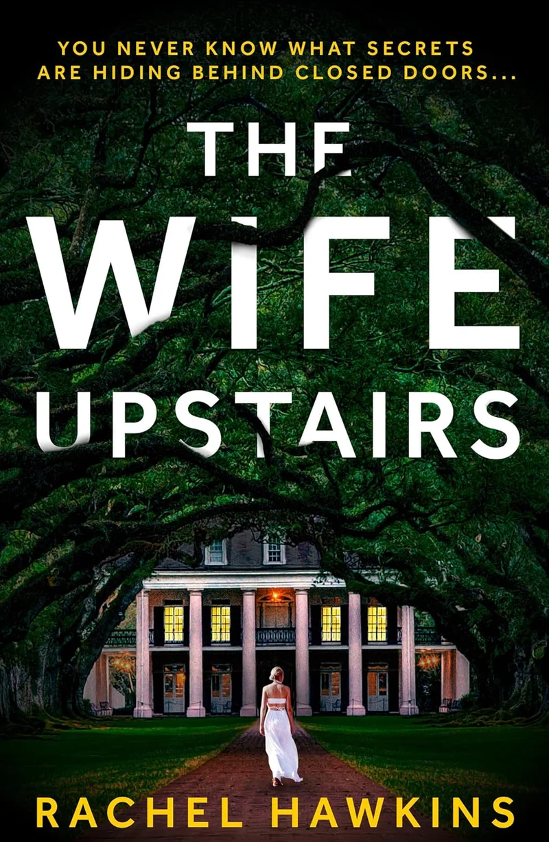 The Wife Upstairs by Rachel book cover
