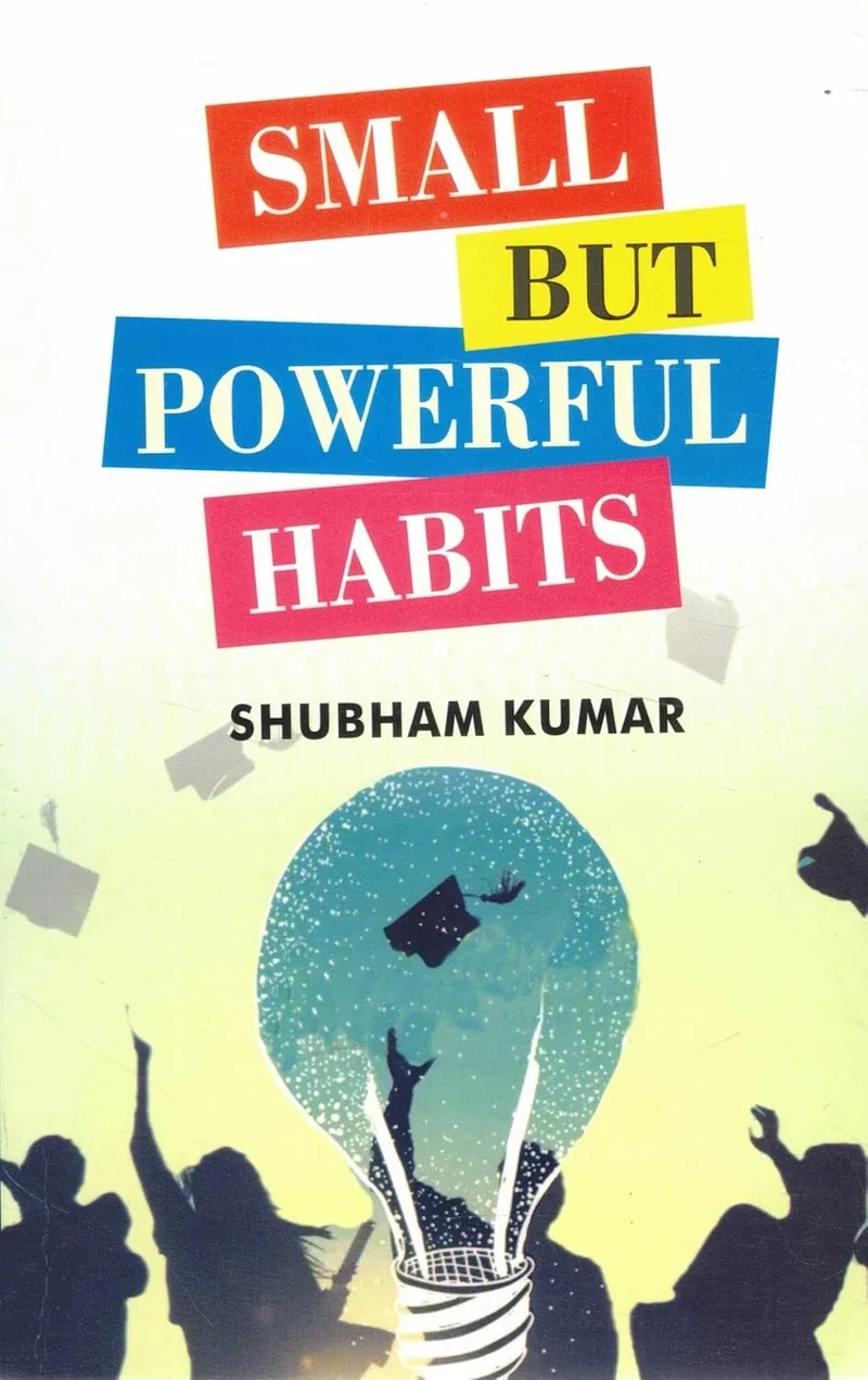 Small But Powerful Habits book cover