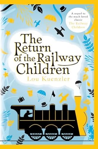 Return Of The Railway Children