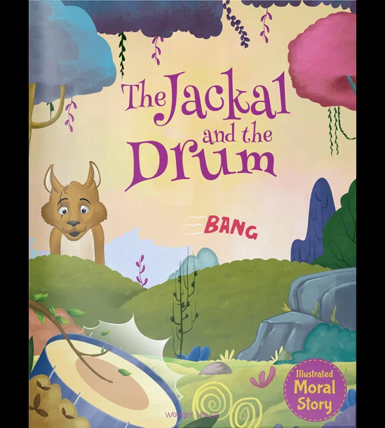 The Jackal and the Drum - Illustrated Moral Story for Children book cover