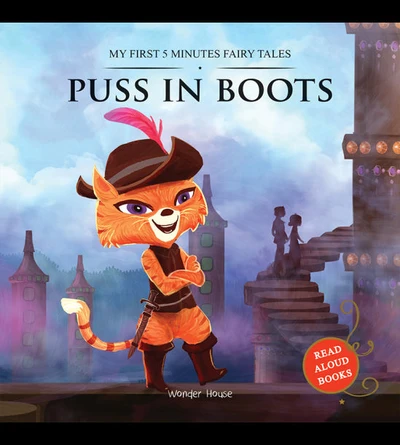 My First 5 Minutes Fairy Tales Puss in Boots: Traditional Fairy Tales For Childr