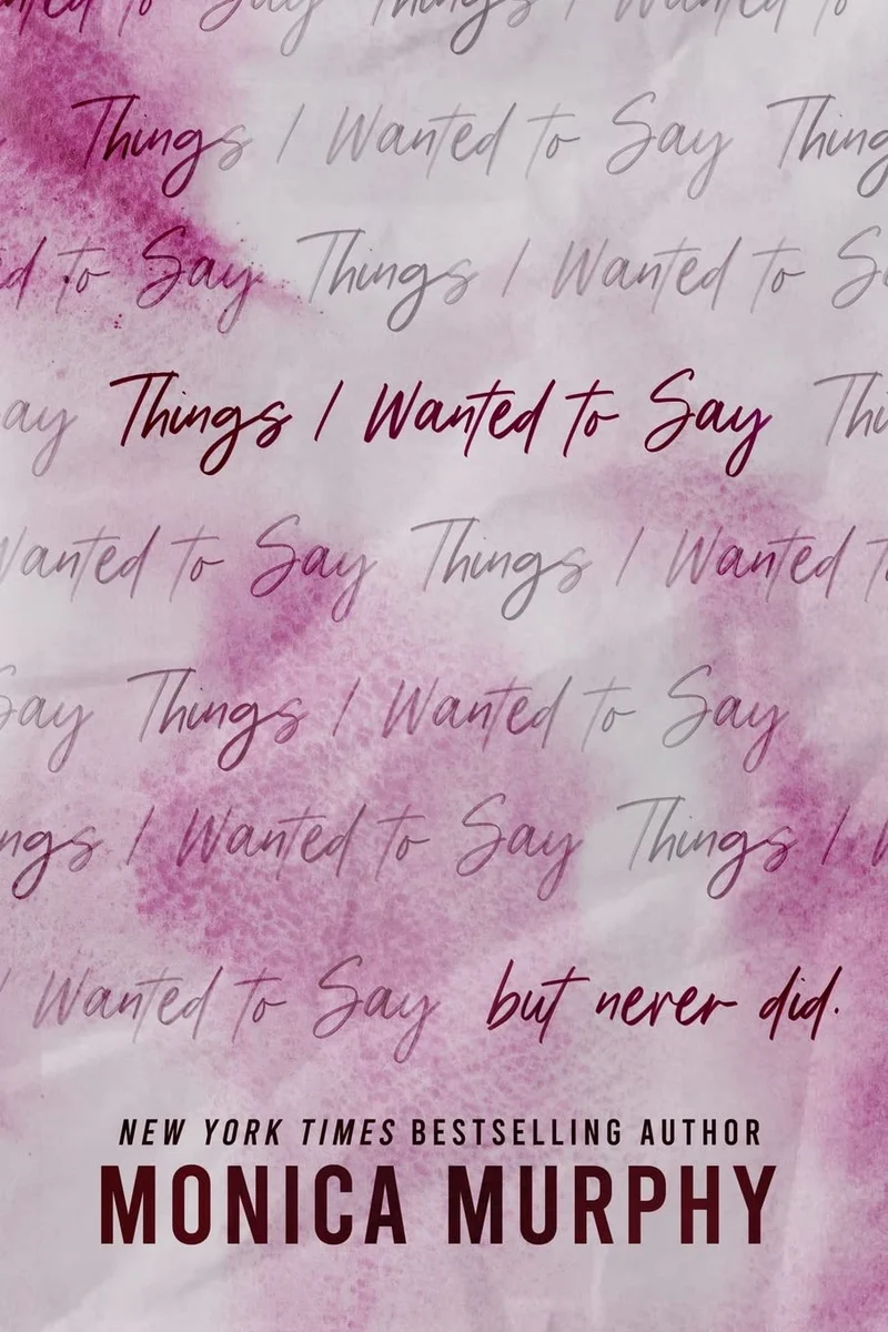 Things I Wanted to Say (but never did) book cover
