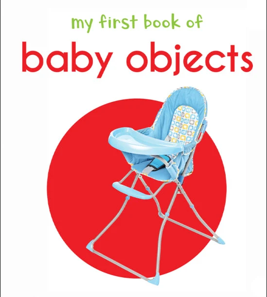 My First Book of Baby Objects: First Board Book book cover
