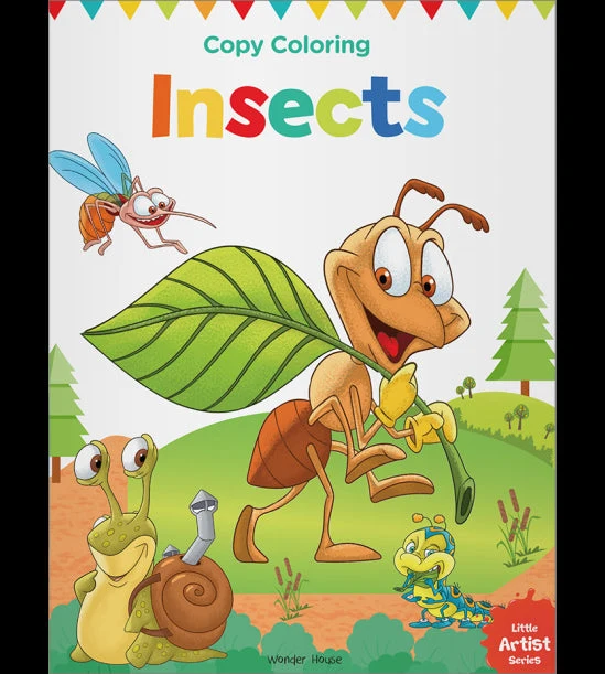 Little Artist Series Insects: Copy Colour Books book cover