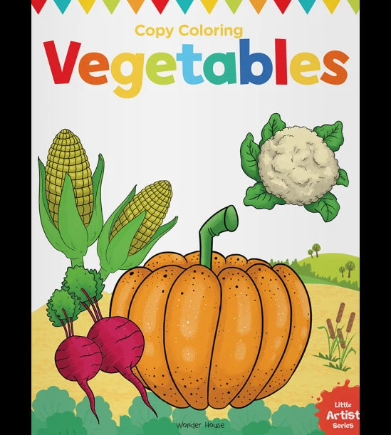Little Artist Series Vegetables: Copy Colour Books book cover
