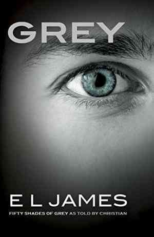 GREY: Fifty Shades Of Grey As Told By Christian book cover