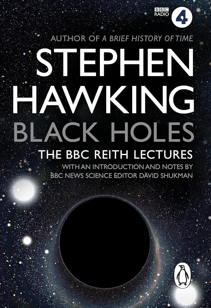 Black Holes: The Reith Lectures book cover