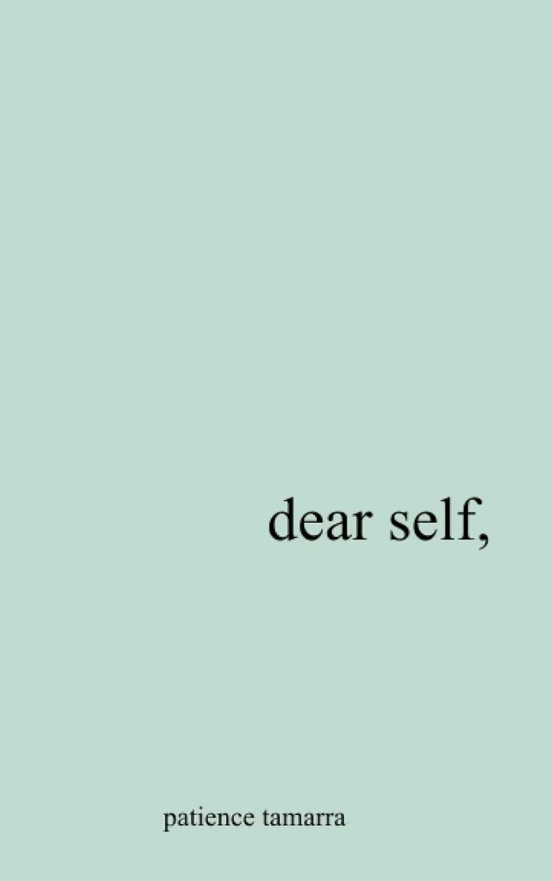 Dear Self by Patience Tamarra Davis book cover