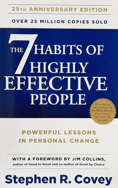 The 7 Habits of Highly Effective People by Stephen