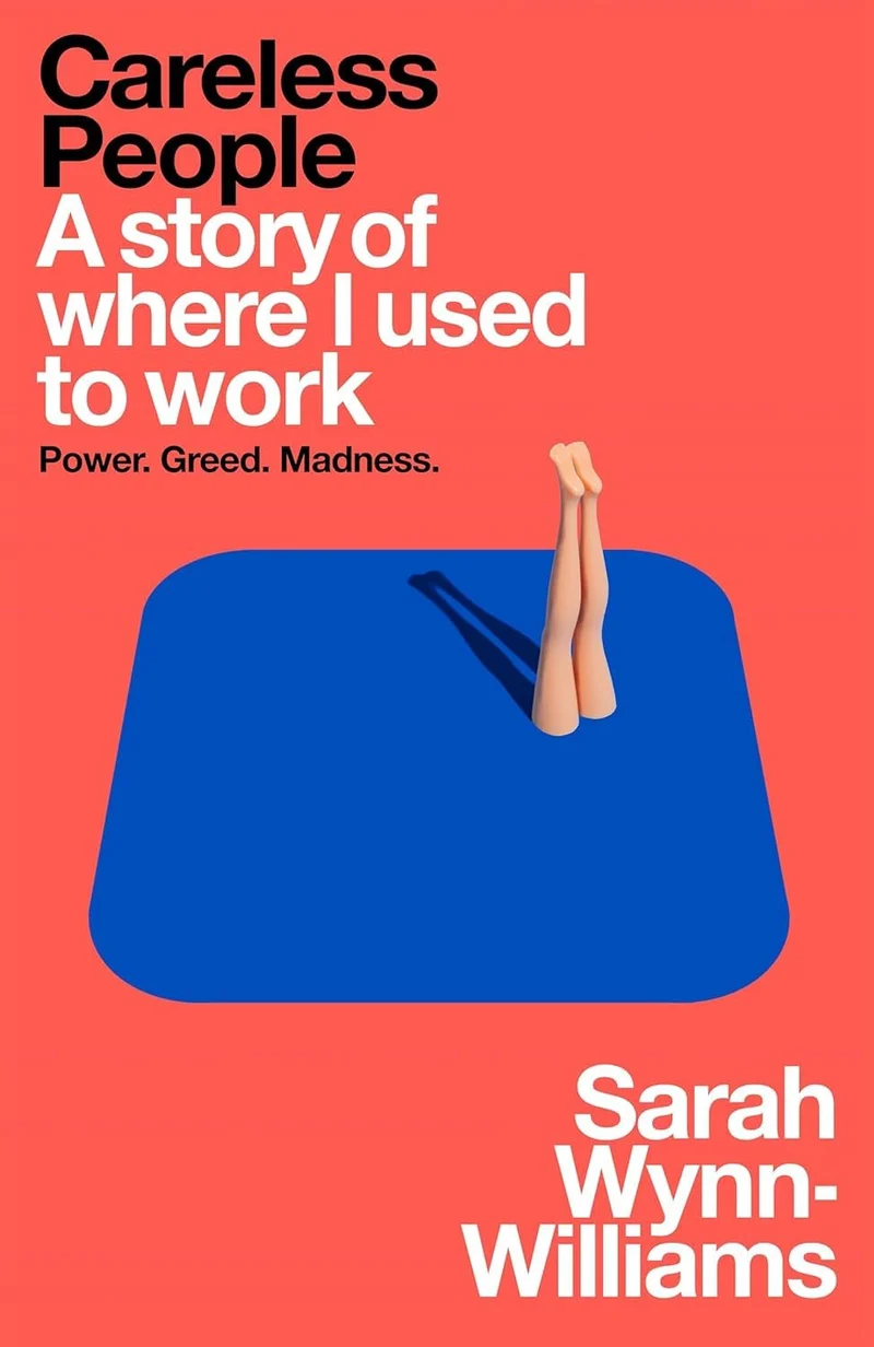 Careless People: Notes from the Heart of a Digital Empire book cover