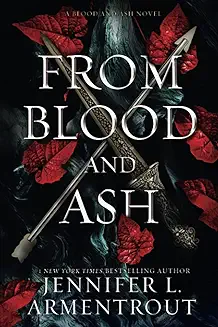 From Blood and Ash by Jennifer L. Armentrout book cover