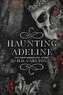 Haunting Adeline by H.D. Carlton book cover