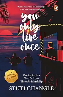 You Only Live Once by STUTI CHANGLE book cover