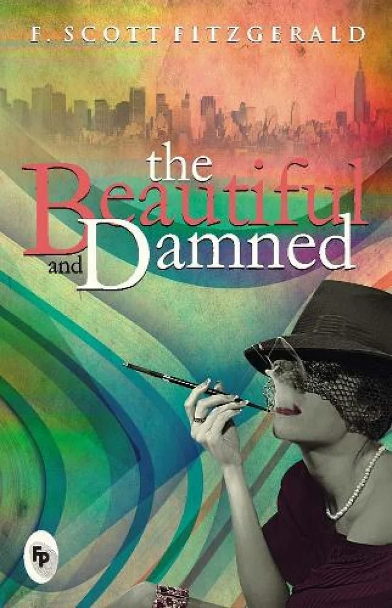 The Beautiful And Damned by F. Scott Fitzgerald book cover