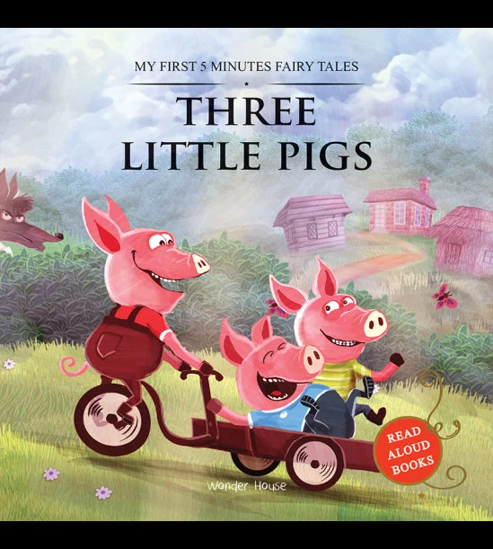 My First 5 Minutes Fairy Tales Three little pigs: Traditional Fairy Tales For Ch book cover